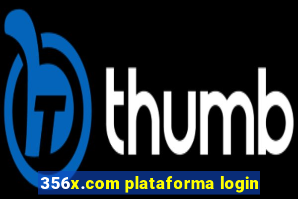 356x.com plataforma login